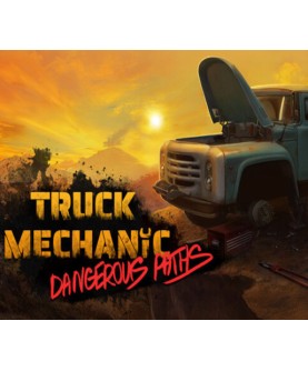 Truck Mechanic: Dangerous Paths Steam Key GLOBAL